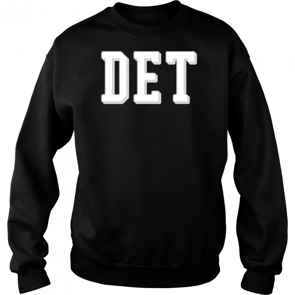 Where I’m From Detroit City shirt Sweatshirt