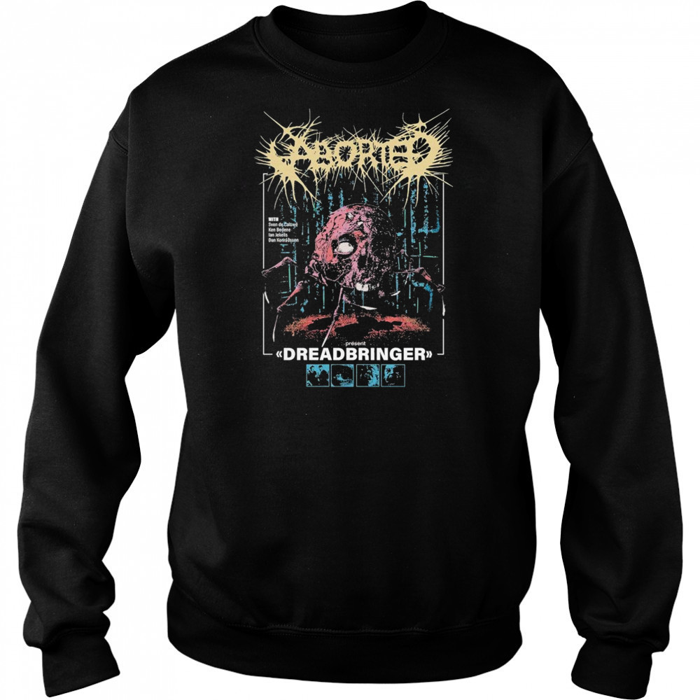 Aborted Dreadbringer T-shirt Sweatshirt