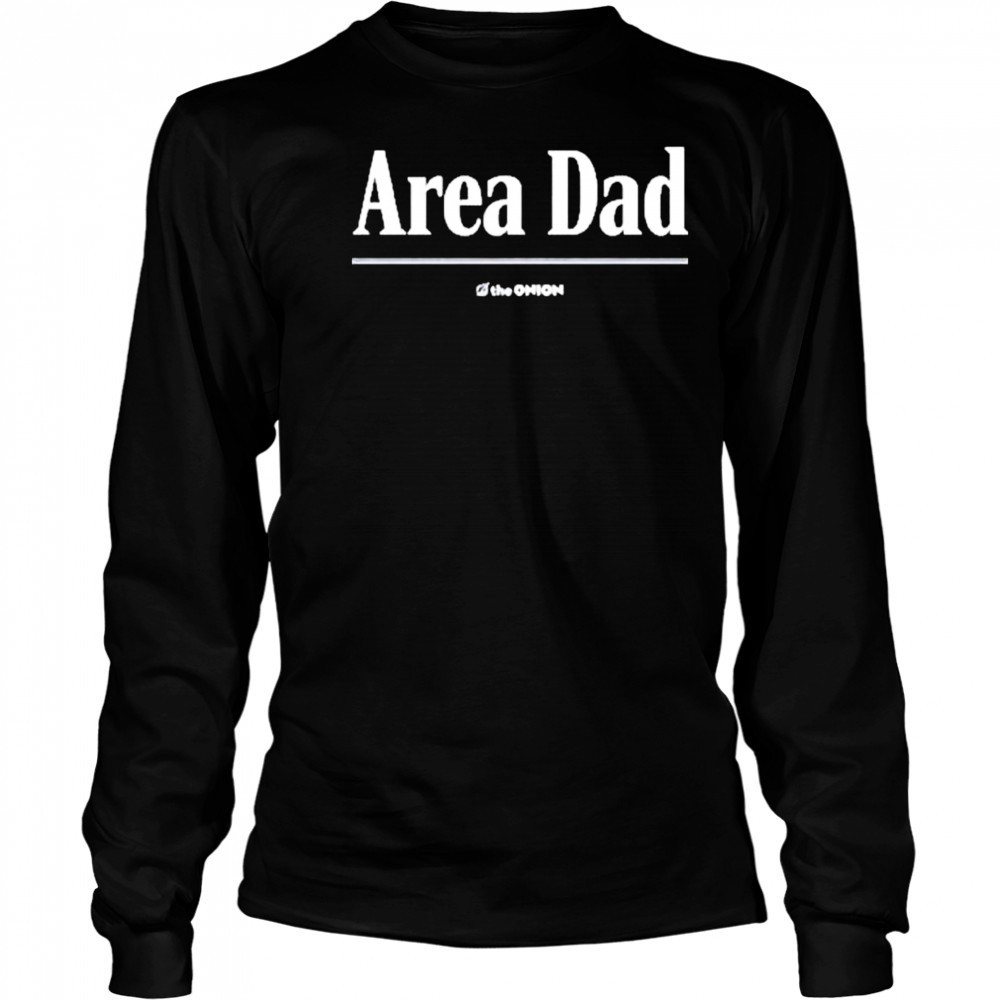 Area Dad Headline Shirt Long Sleeved