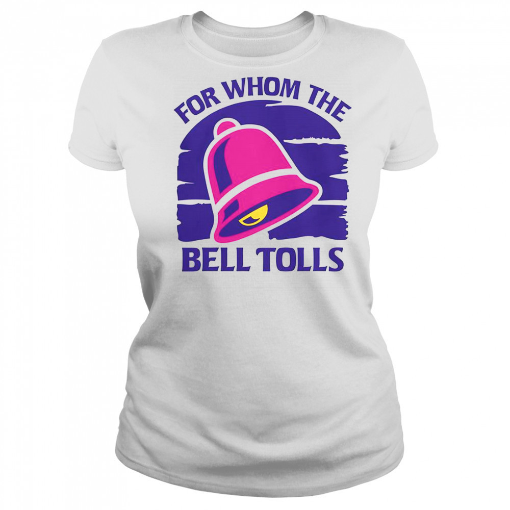 For Whom The Bell Tolls T-Shirt Women's T-shirt