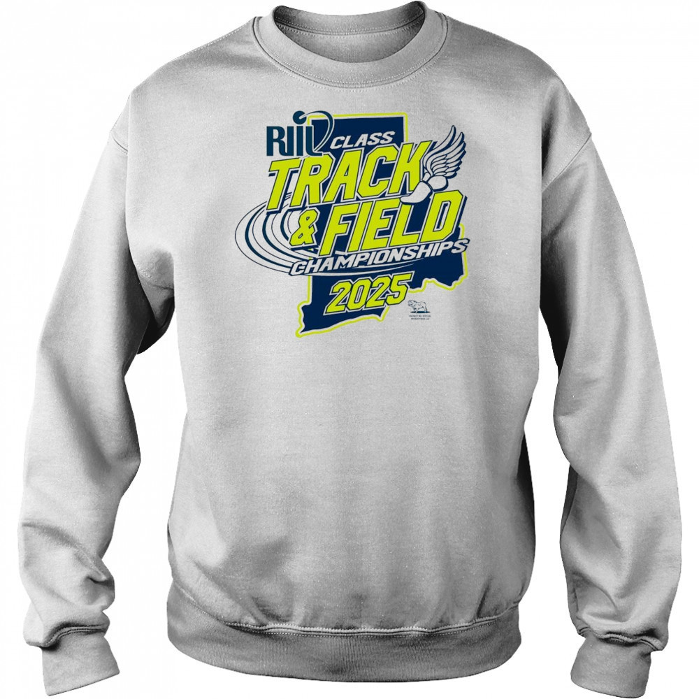 RIIL Spring 2025 Track & Field Championships Shirt Sweatshirt