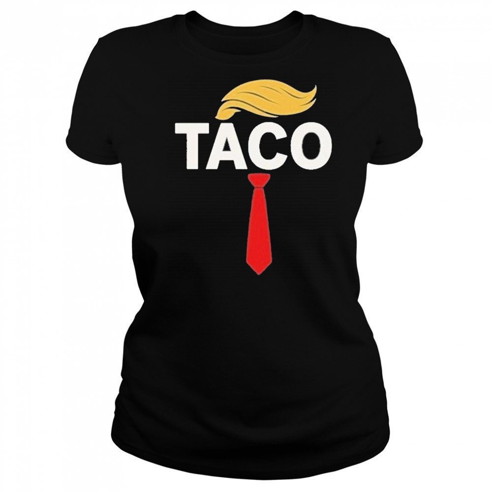 Trump Taco Shirt Women's T-shirt
