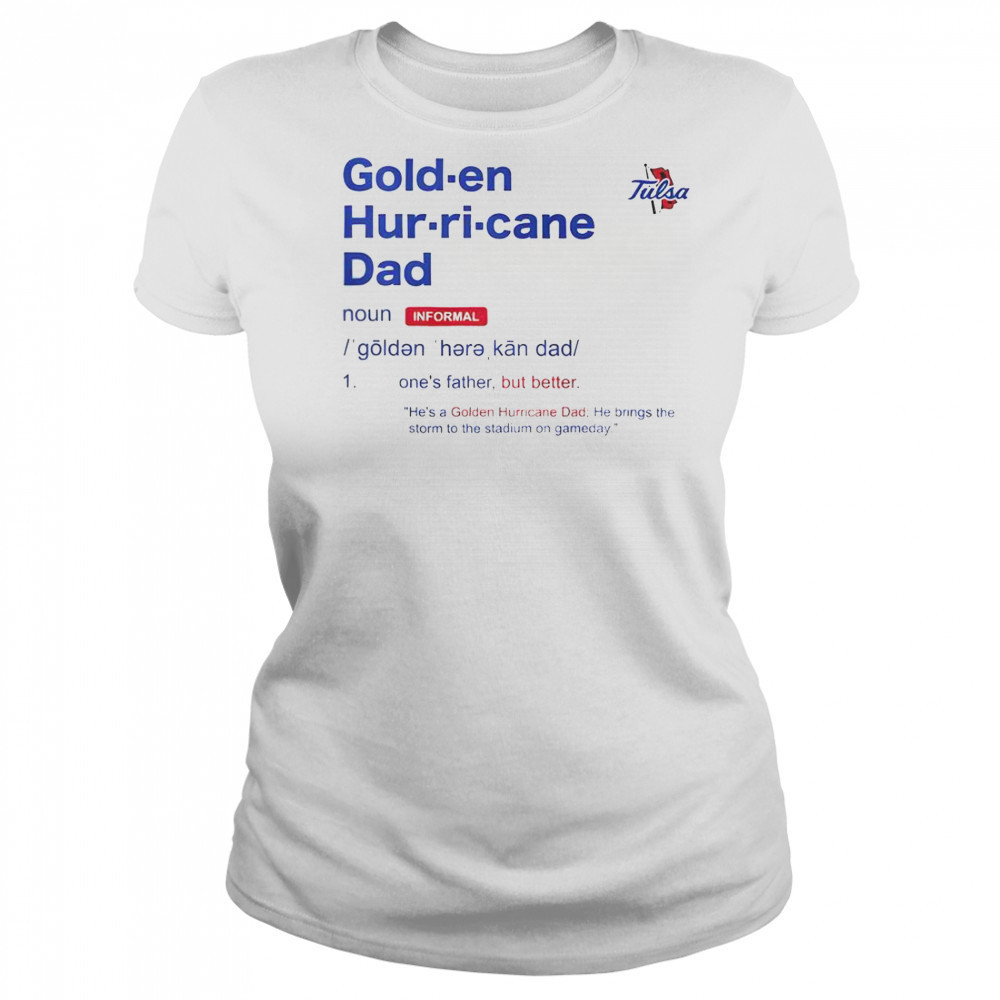 Tulsa Golden Hurricane Dad Definition T-Shirt Women's T-shirt