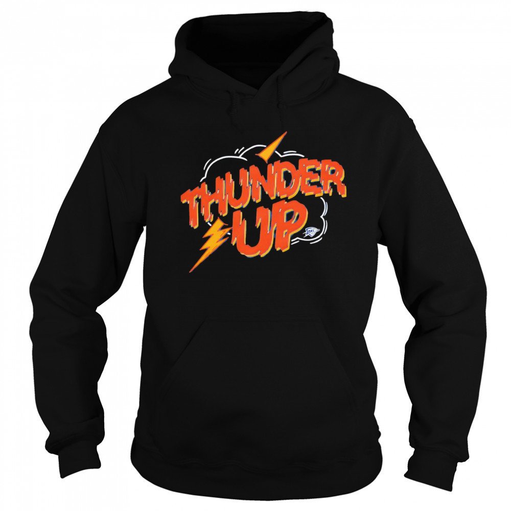 OKC Thunder up shirt Hoodie