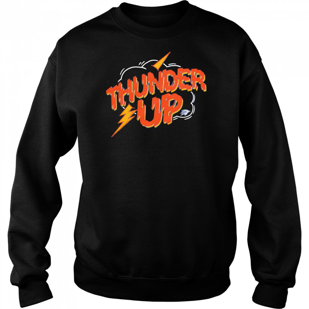 OKC Thunder up shirt Sweatshirt