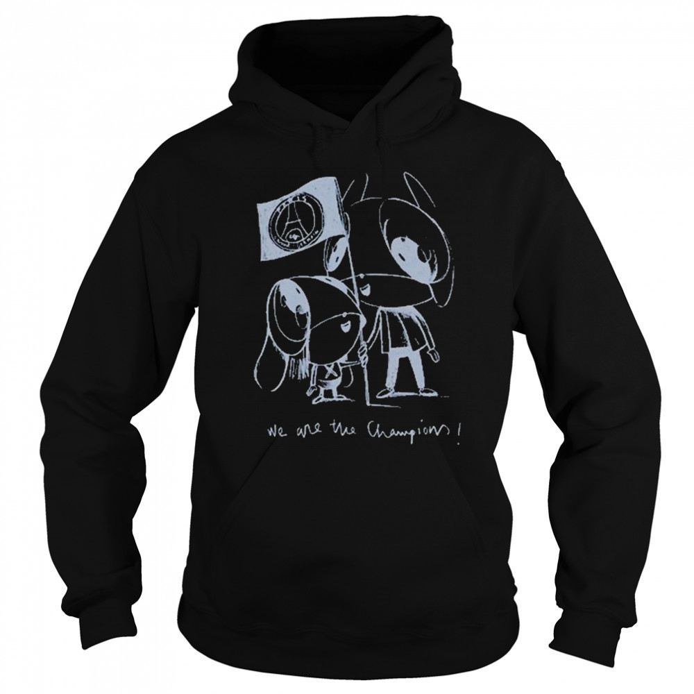 Xana We Are The Champions shirt Hoodie