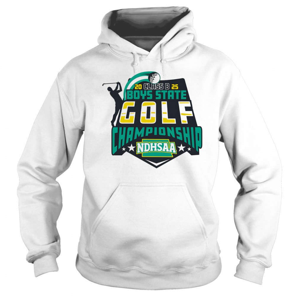 2025 NDHSAA Class B Boys Golf Championship shirt Hoodie