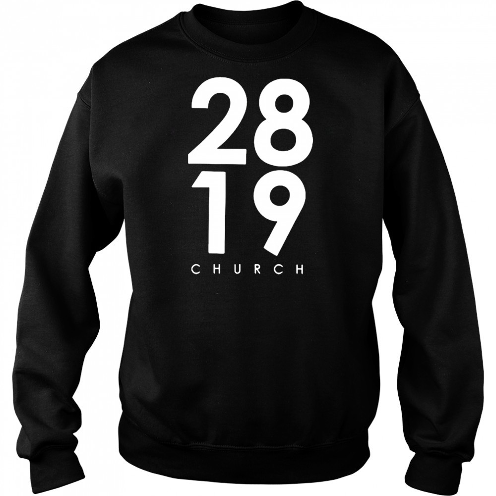 2819 Church Bold Shirt Sweatshirt