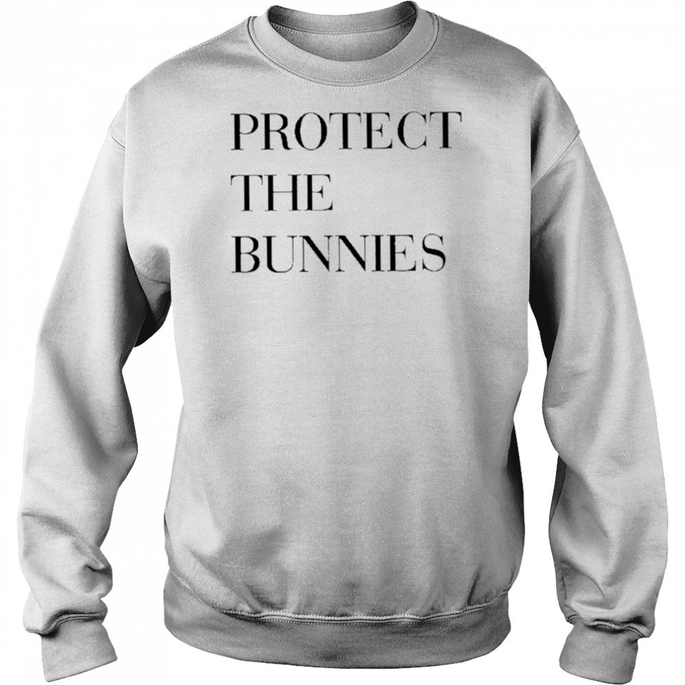 Bill Moon Protect The Bunnies Shirt Sweatshirt