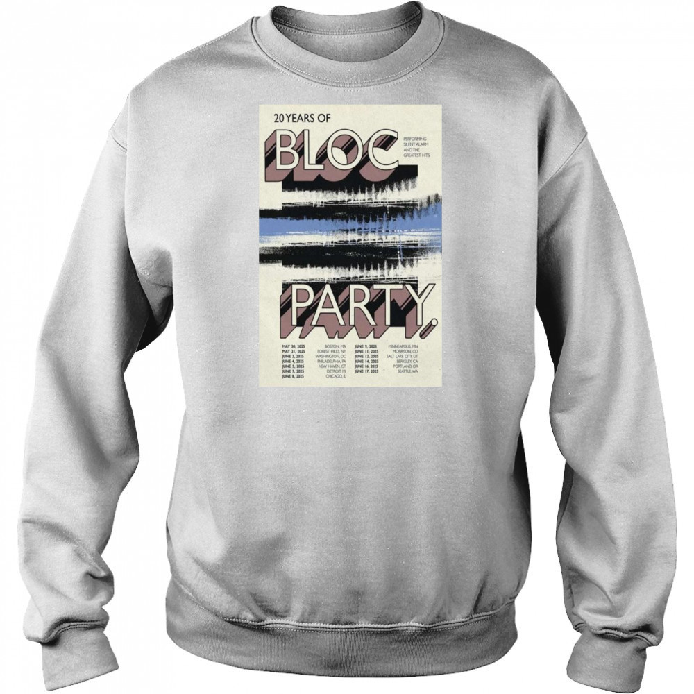 Bloc Party Poster Tour May & June 2025 Shirt Sweatshirt