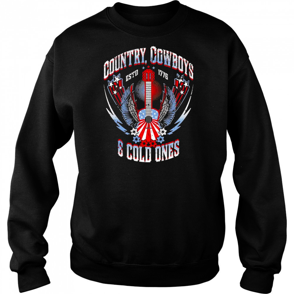Country cowboys and cold ones shirt Sweatshirt