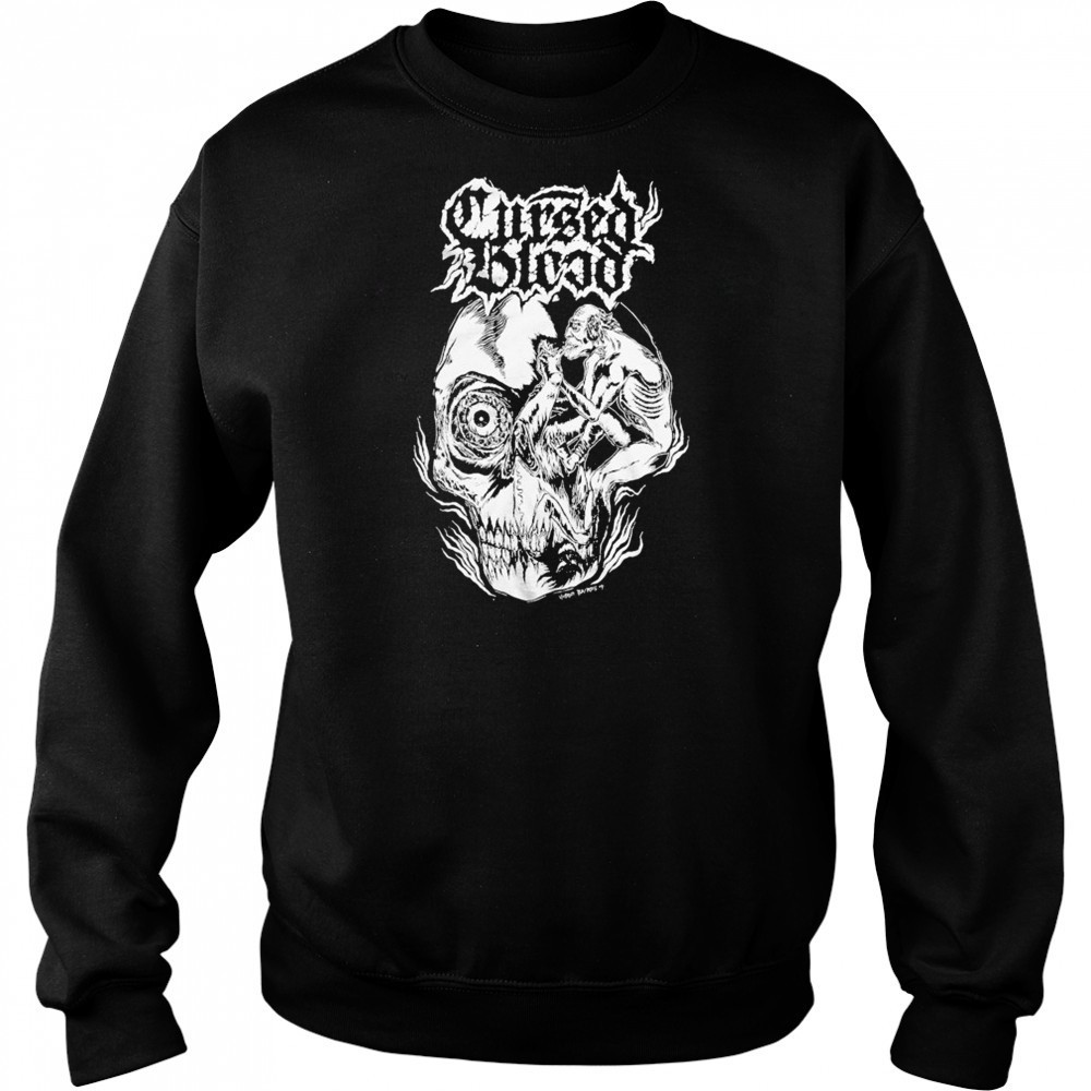 Cursed Blood Taker Of Life T-shirt Sweatshirt