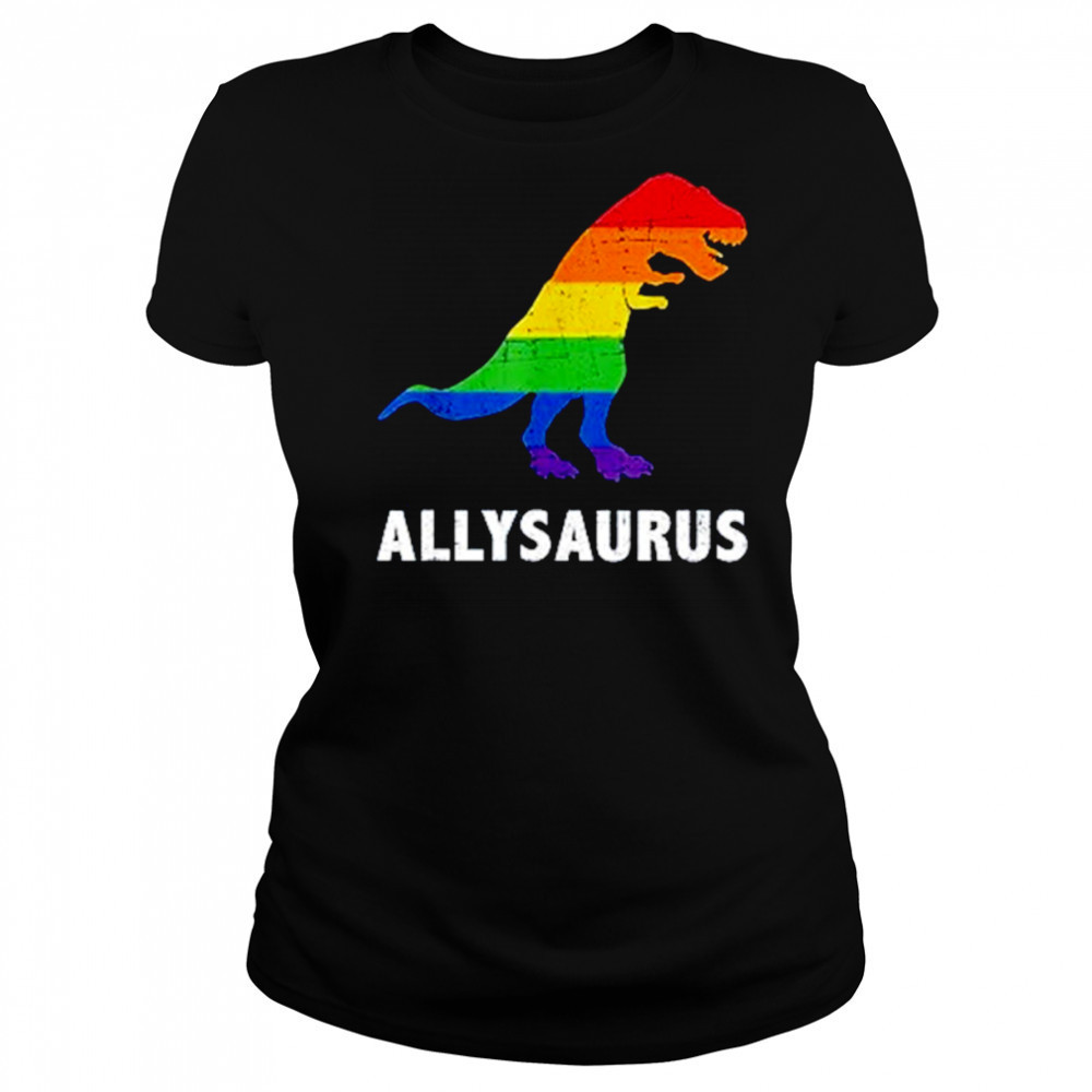 Dinosaur Allysaurus LGBT Happy Pride Month shirt Women's T-shirt