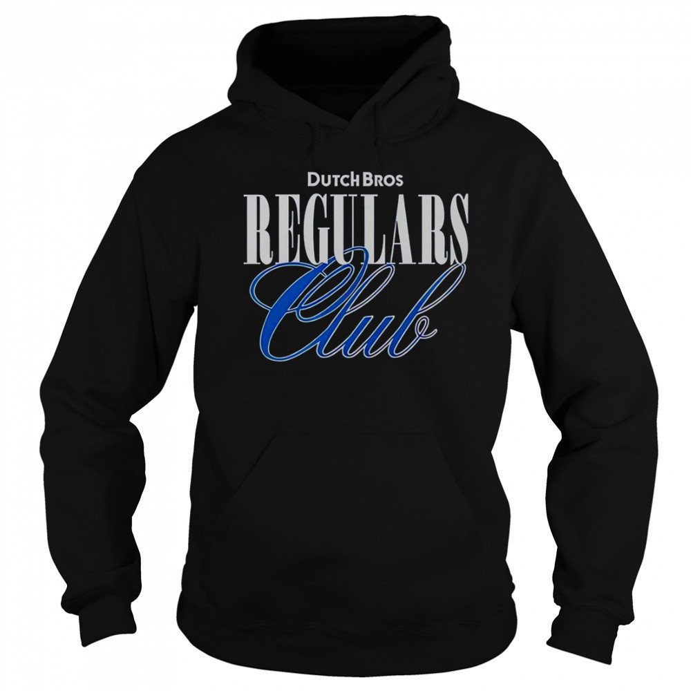 Dutch Bros Regulars Club T-Shirt Hoodie