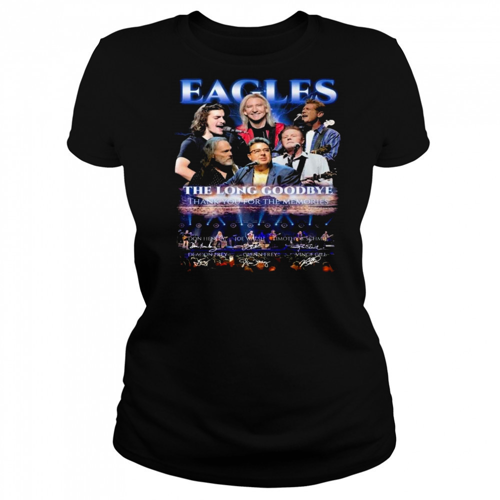 Eagles The Long Goodbye Tour Thank You For The Memories Signatures Shirt Women's T-shirt