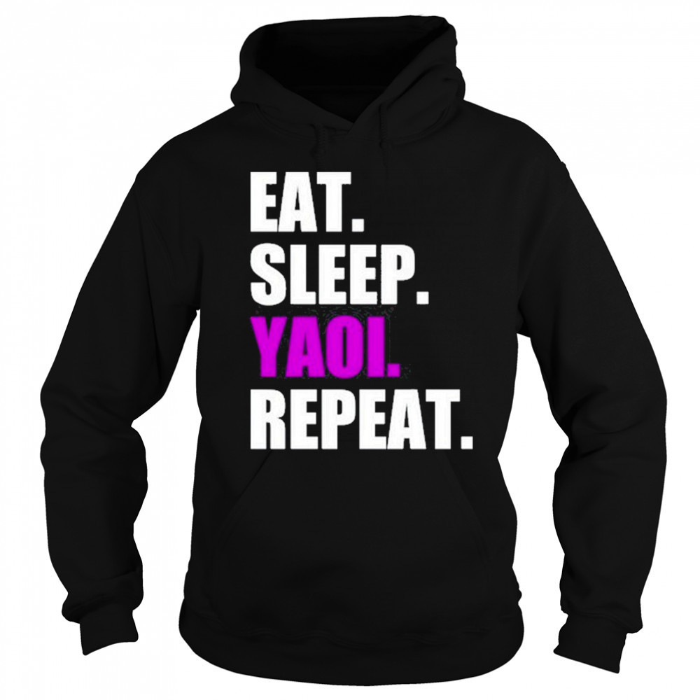 Eat Sleep Yaoi Repeat shirt Hoodie