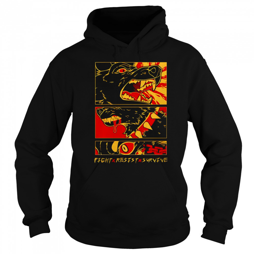Fight Resist Survive shirt Hoodie