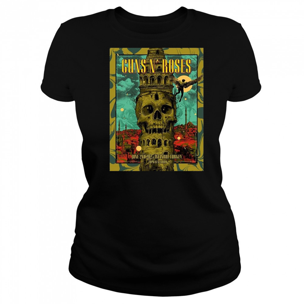 Guns N Roses Istanbul 2025 Poster In Istanbul Turkey At Tupras Stadium On June 2 2025 Shirt Women's T-shirt