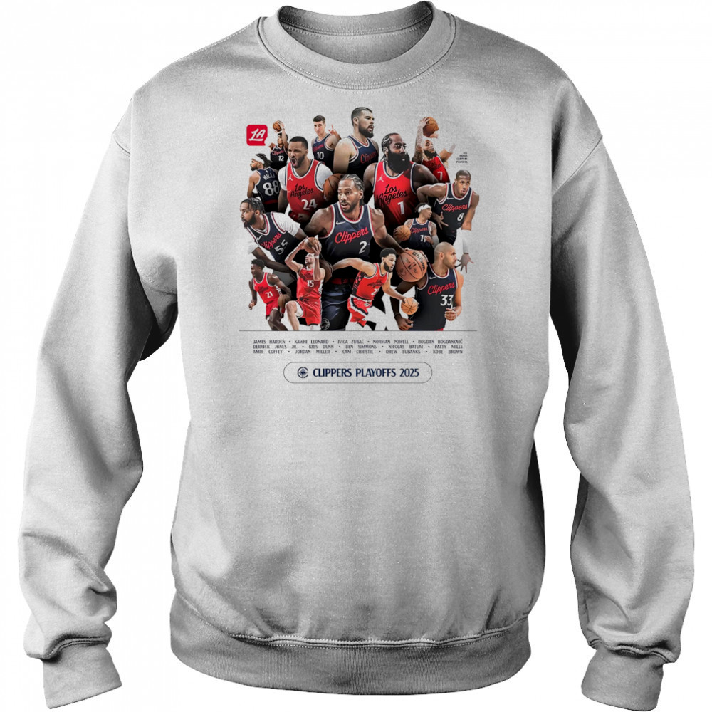 LA Clippers Playoffs Roster 2025 shirt Sweatshirt