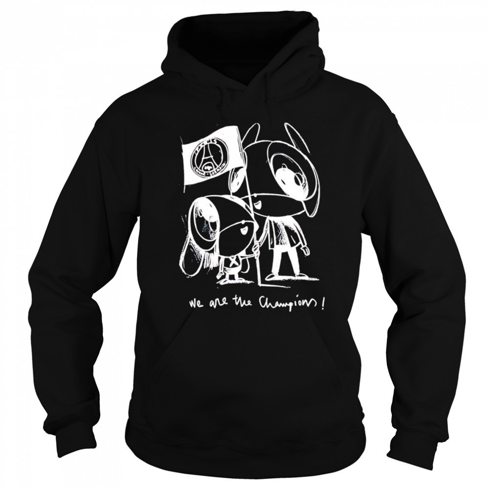 Luis Enrique we are the Champions shirt Hoodie