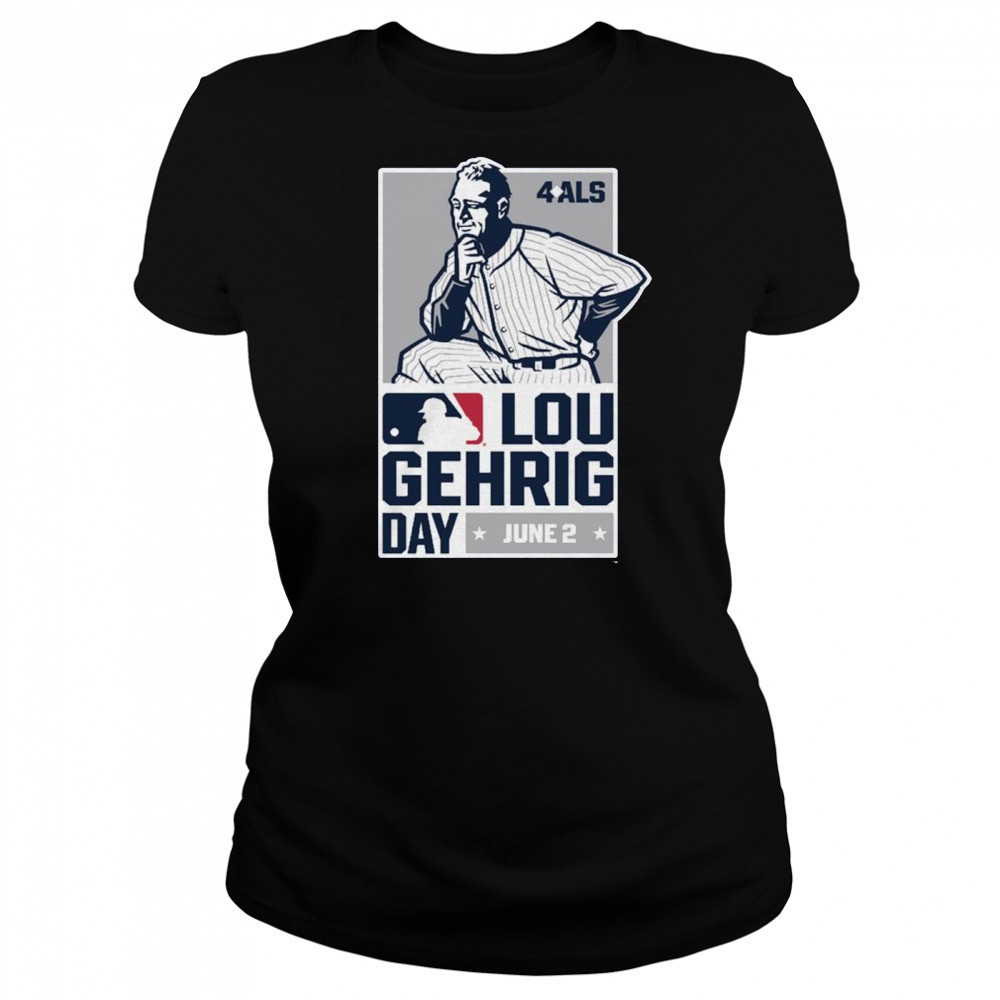 Major League Baseball Celebrates Lou Gehrig Day With 4 ALS June 2 2025 Logo t-shirt Women's T-shirt
