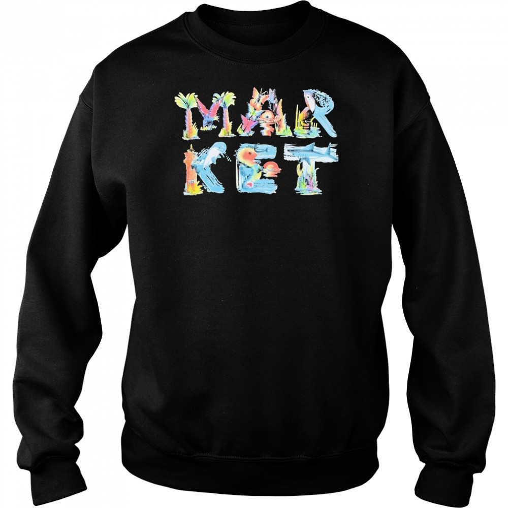 Market Island Life T-Shirt Sweatshirt