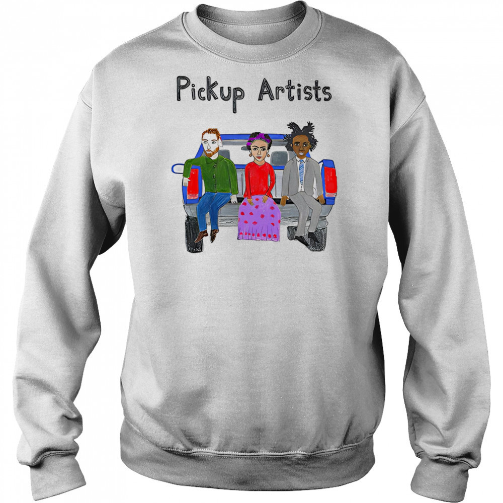 Pick Up Artists shirt Sweatshirt