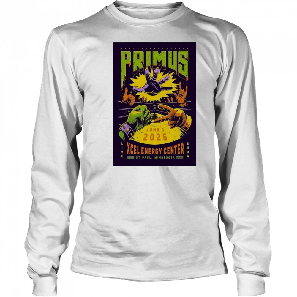 Primus S.T Paul MN On Jun 1 2025 Poster shirt Long Sleeved