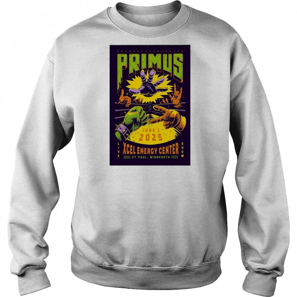 Primus S.T Paul MN On Jun 1 2025 Poster shirt Sweatshirt