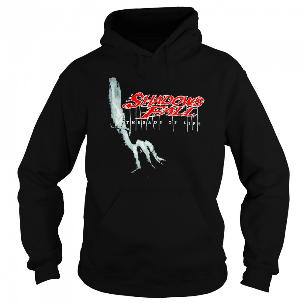 Shadows Fall Threads Of Life T-shirt Hoodie