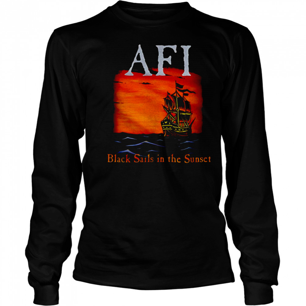 AFI black sails in the sunset shirt Long Sleeved