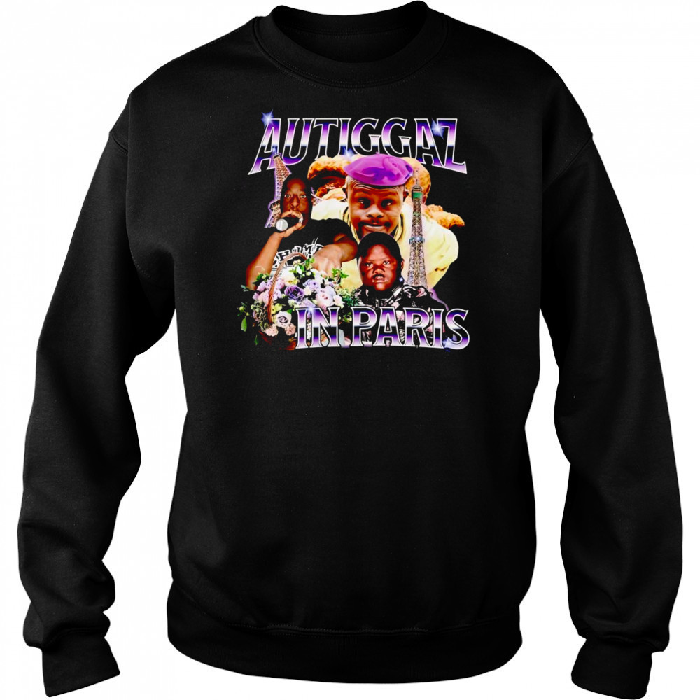 Autiggaz in Paris shirt Sweatshirt
