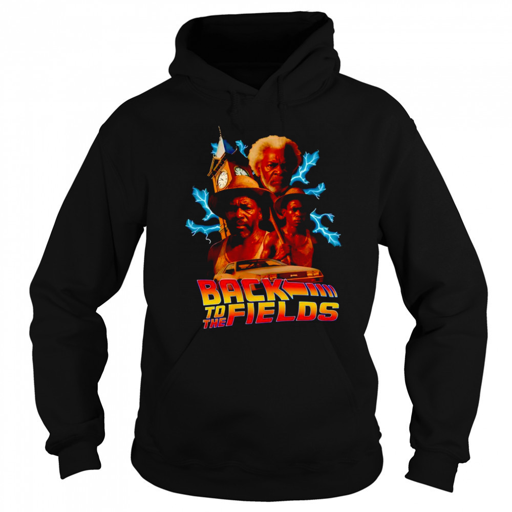 Back to the fields shirt Hoodie