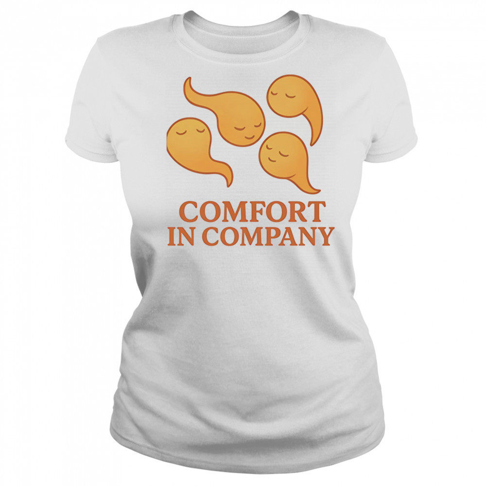 Comfort in company shirt Women's T-shirt