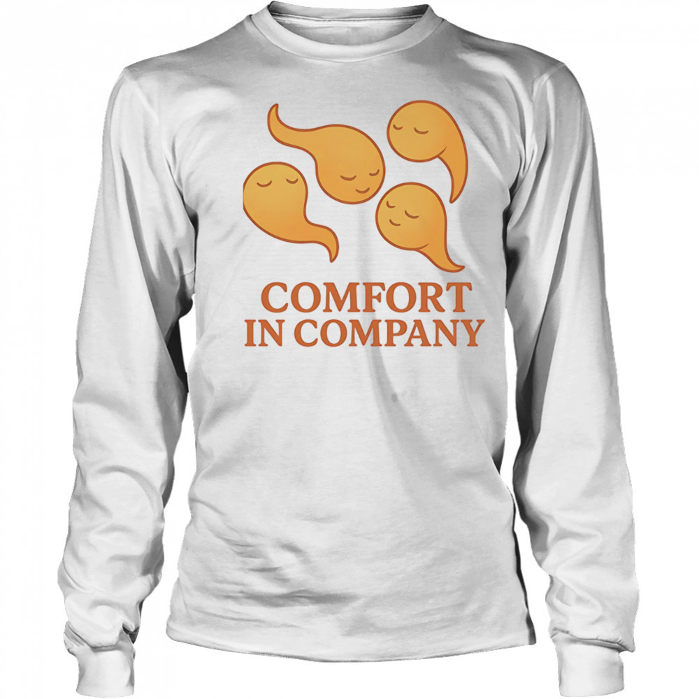 Comfort in company shirt Long Sleeved