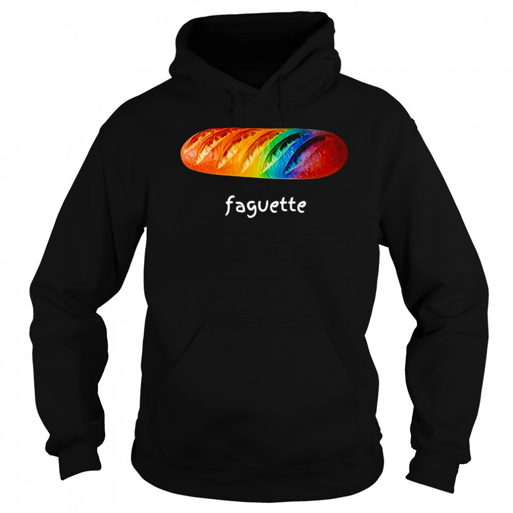 Faguette LGBT bread shirt Hoodie