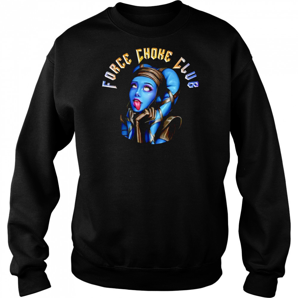 Force Choke Club shirt Sweatshirt