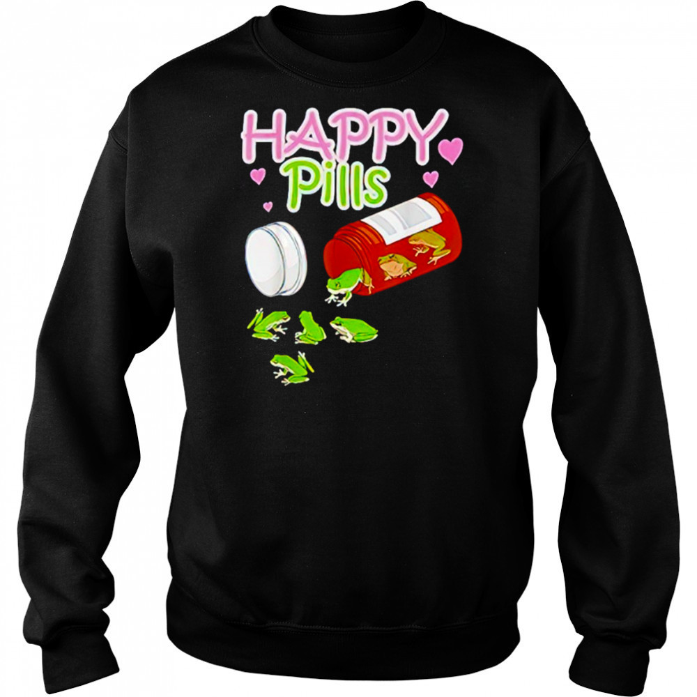 Happy Pills frog lover shirt Sweatshirt