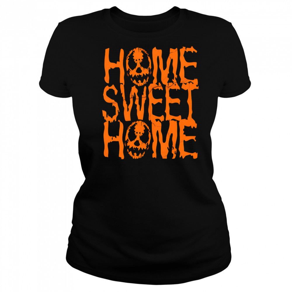 Home Sweet Home horror shirt Women's T-shirt