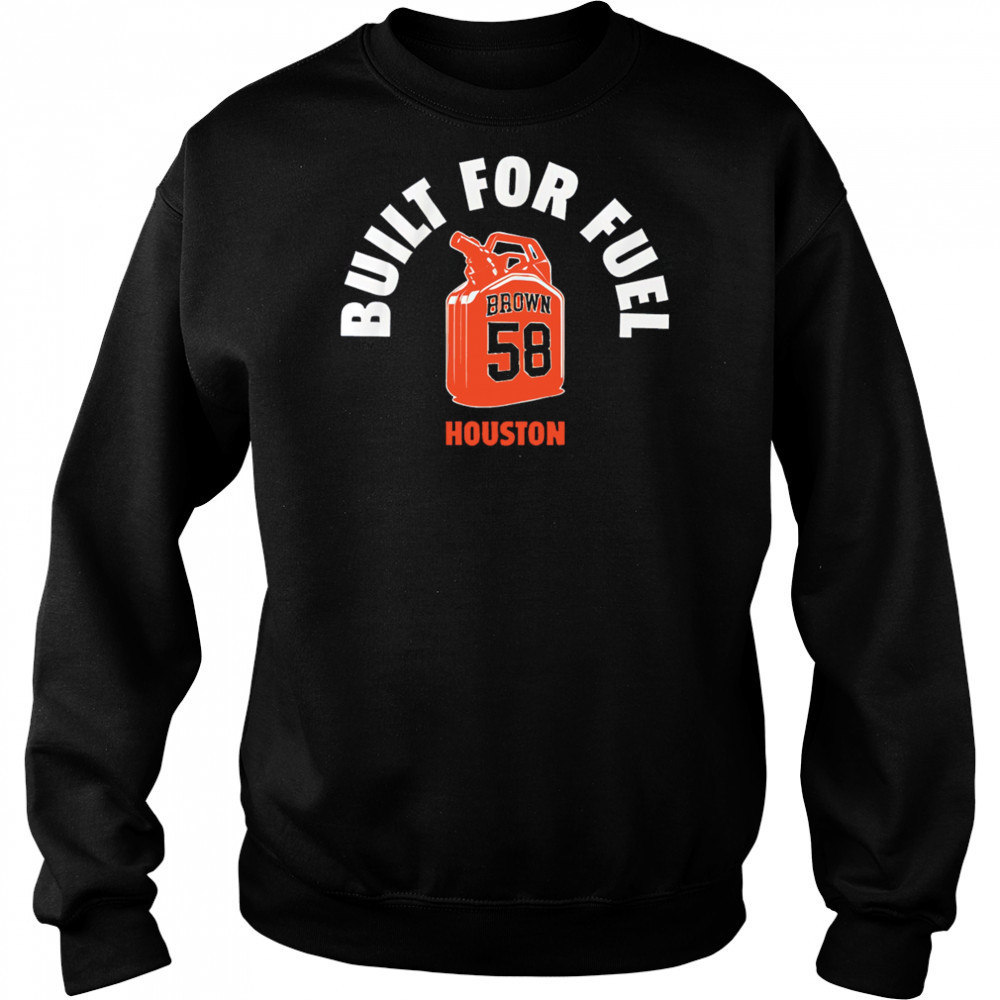 Hunter Brown Built For Fuel shirt Sweatshirt