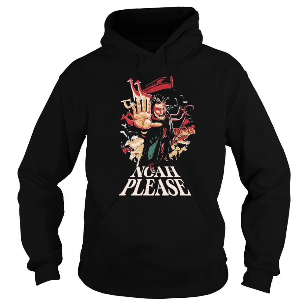 Noah Please T-shirt Hoodie