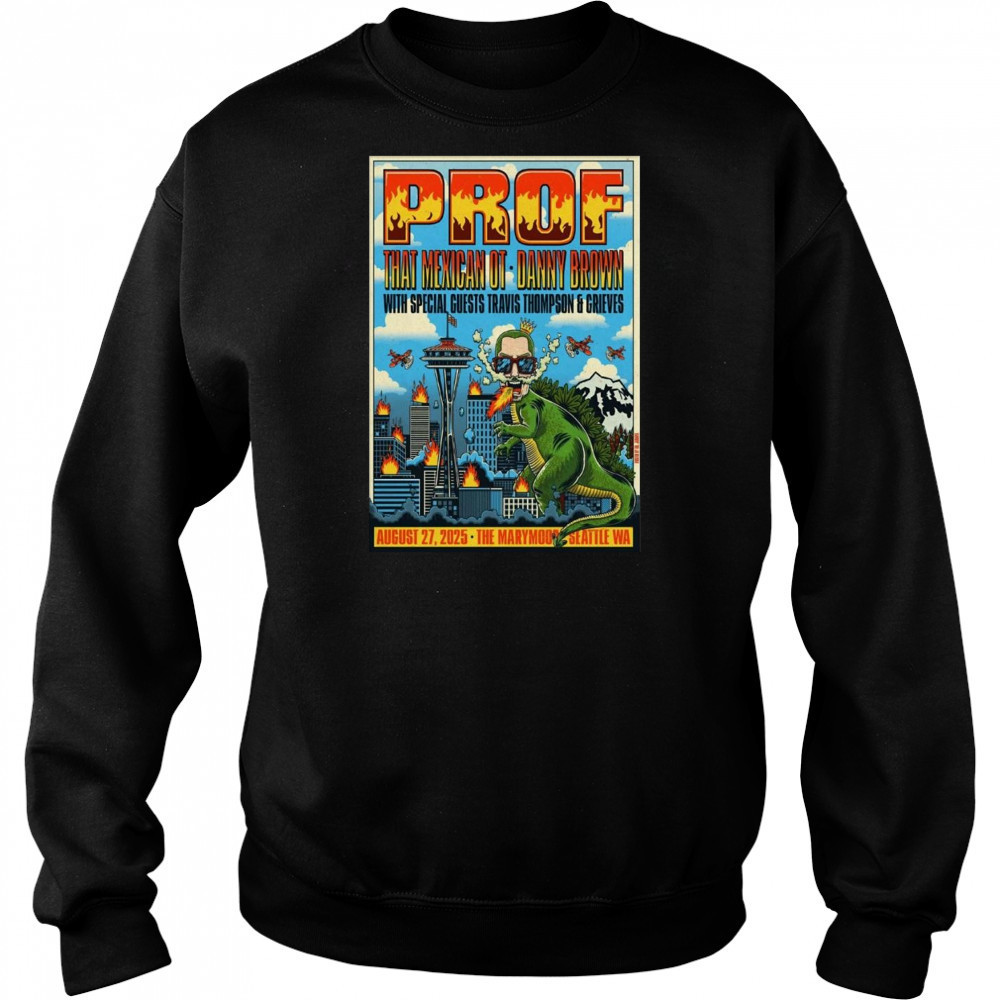 Prof 8-27-2025 In Redmond WA Shirt Sweatshirt