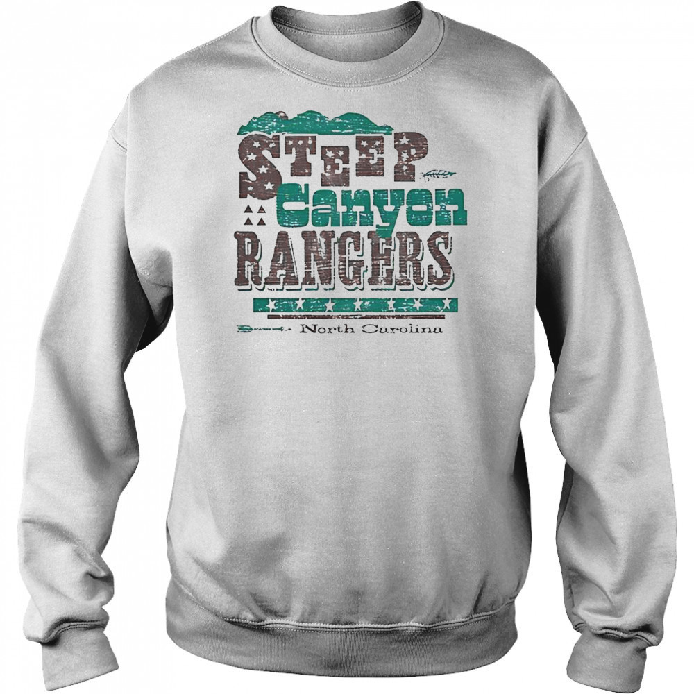 Steep Canyon Rangers Letter Press North Carolina T-Shirt Sweatshirt
