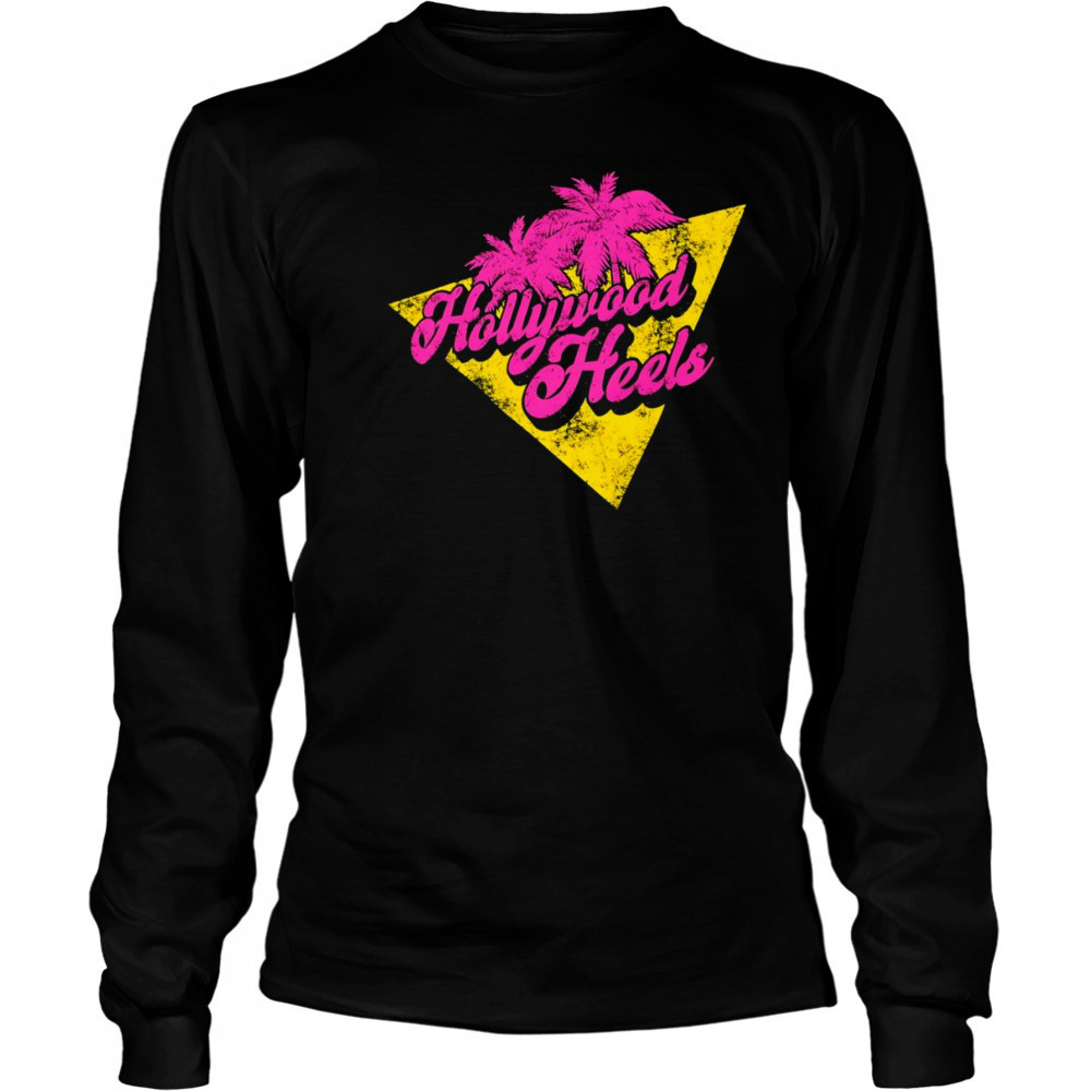 The Nemeths Hollywood Heels shirt Long Sleeved