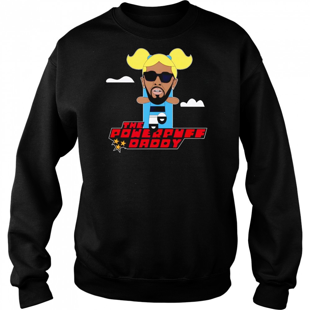 The Powerpuff Daddy Bubbles shirt Sweatshirt