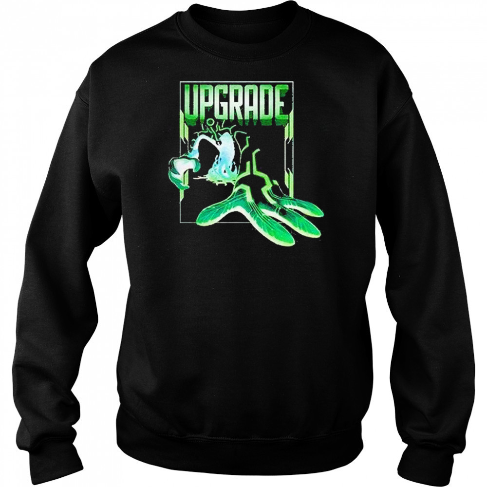 Upgrade Ben 10 Shirt Sweatshirt