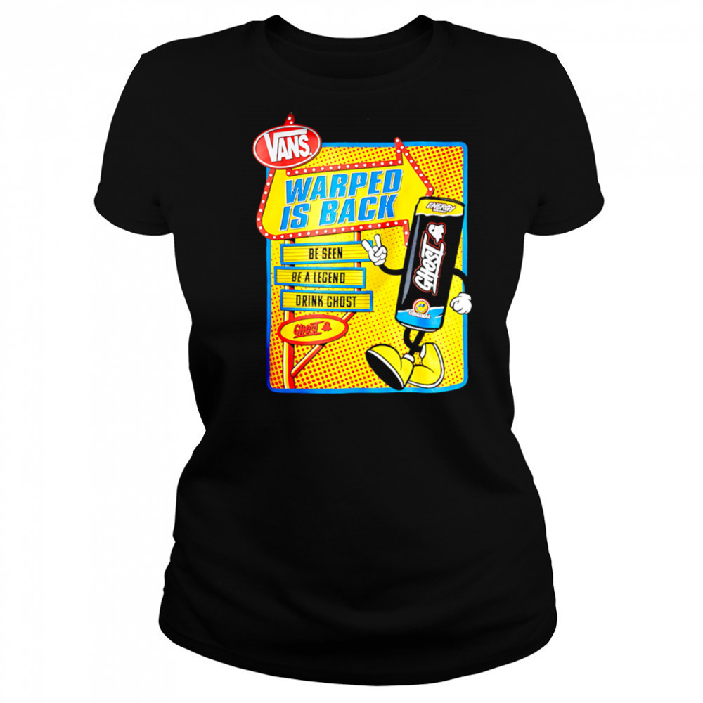 Vans Warped Is Back Be Seen Be A Legend Drink Ghost shirt Women's T-shirt