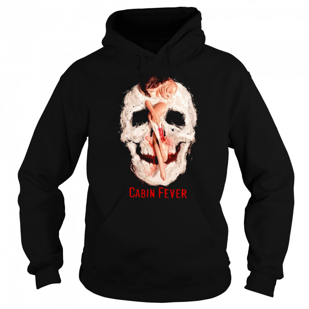 Cabin Fever Bloodbath T-Shirt Hoodie