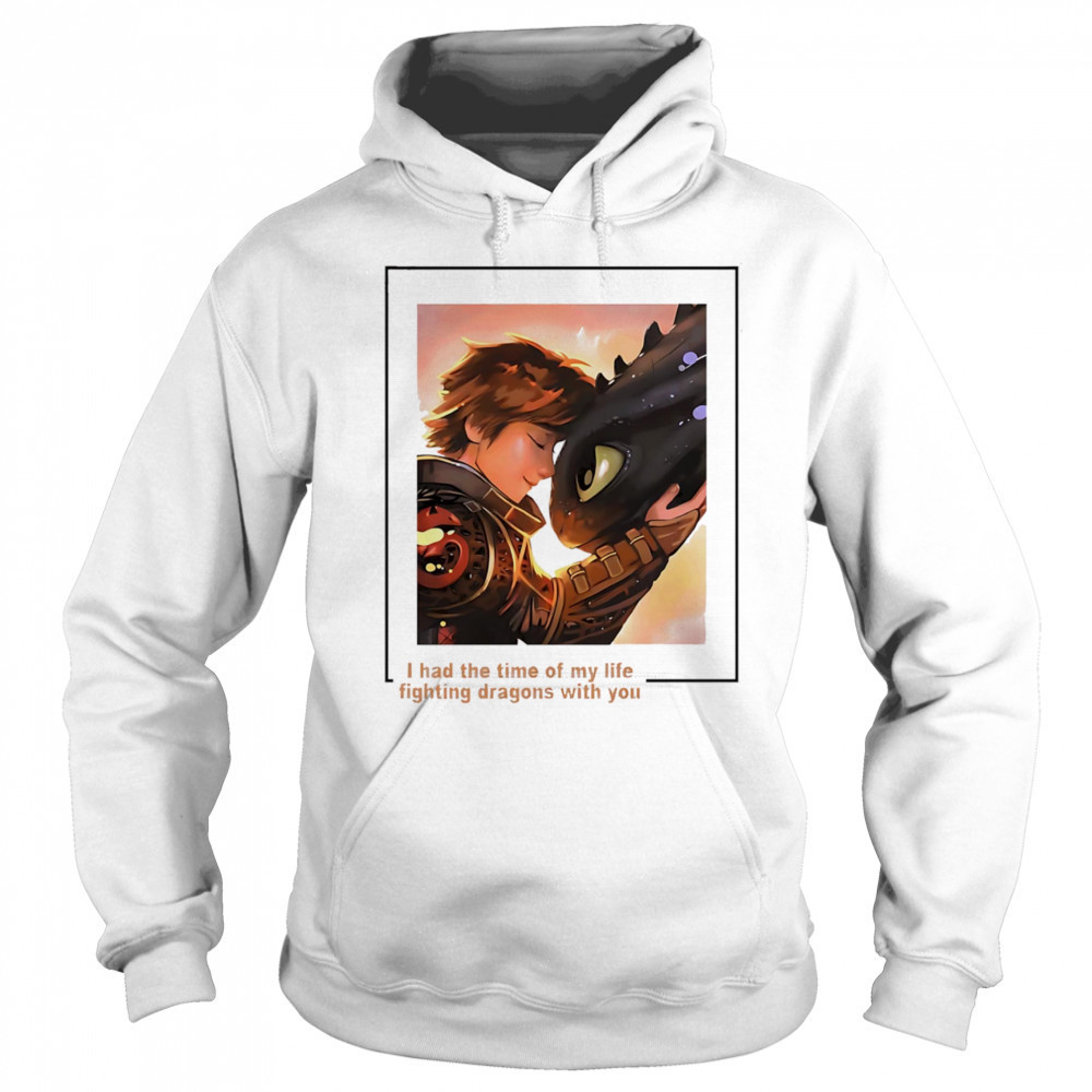 Fighting Dragon With You Toothless shirt Hoodie