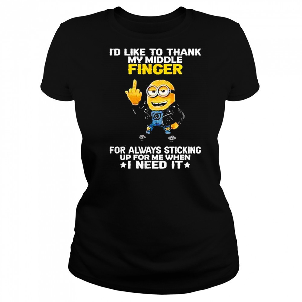 Minions Id Like To Thank My Middle Finger Shirt Women's T-shirt